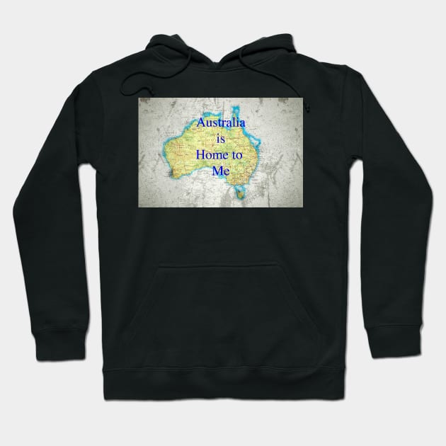 Australia is Home to Me Map Hoodie by Custom Autos